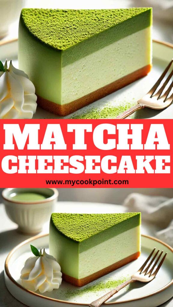 Matcha Cheesecake Recipe