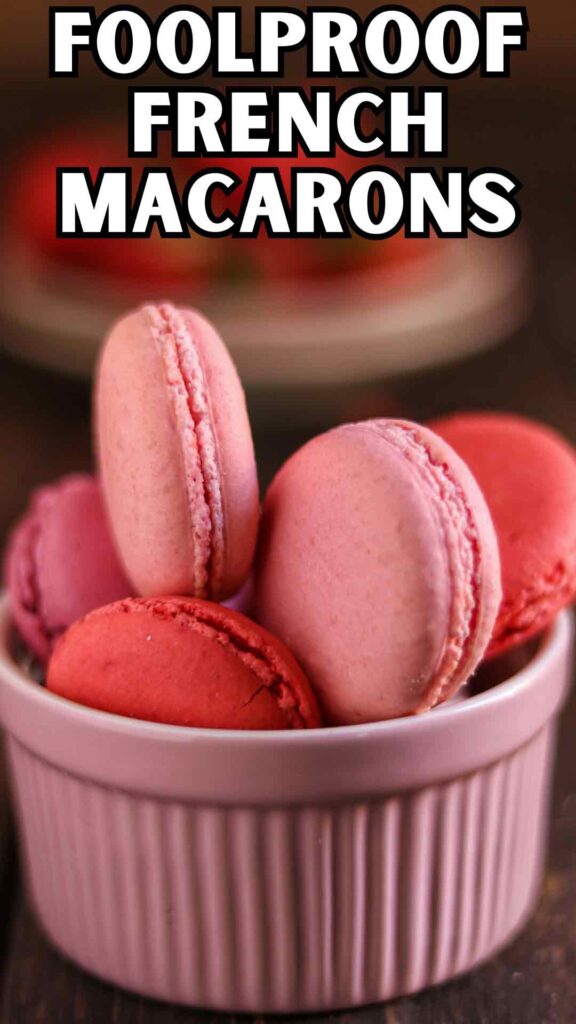 Easy Foolproof French Macarons